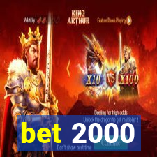 bet 2000